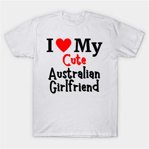 i love my cute australian girlfriend romantic australia couple love australian girlfriend