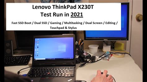 Lenovo Thinkpad X230t Test Run In 2021 Win 10 Games Multitasking