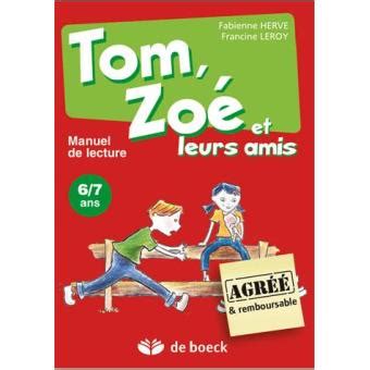 Tom Zoe Et Leurs Amis Broch Herv Leroy Livre Tous Les Livres La Fnac