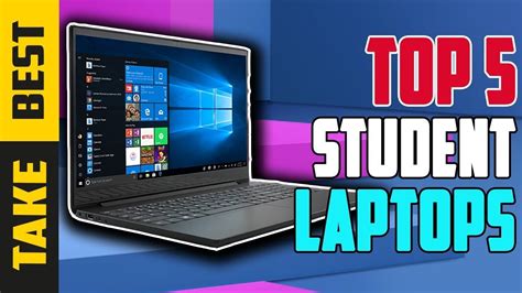 Best Laptops For Students 5 Great Affordable Student Laptop In 2019