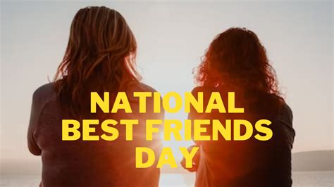 Celebrate National Best Friends Day 2023 With Amazing Images Heartfelt Wishes Inspirational
