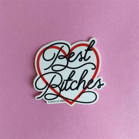 Best Bitches Sticker A Shop Of Things