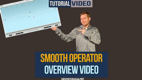 Smooth Operator Overview Youtube