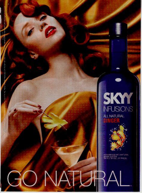 Skyy Ginger Infused Vodka Ad And Analysis Skyy Vodka Vodka Brands Luxury Vodka