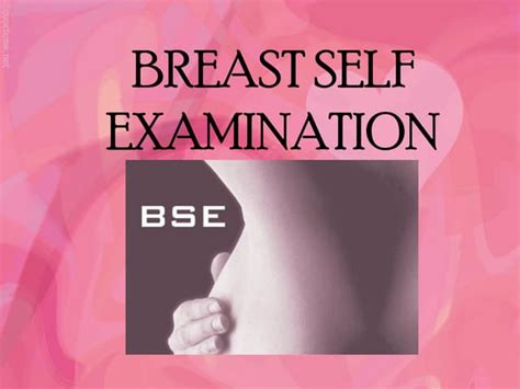 101self Breast Examination Ppt