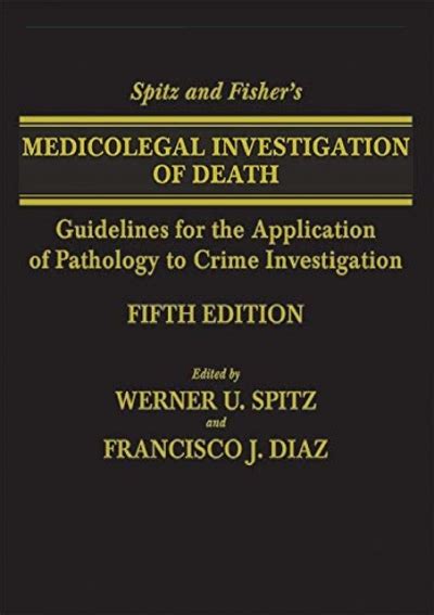 Download Spitz And Fishers Medicolegal Investigation Of Death Free