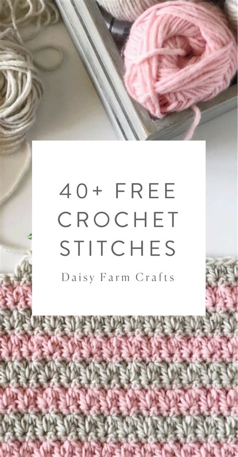 40 Free Crochet Stitches From Daisy Farm Crafts Crochet Tunisian