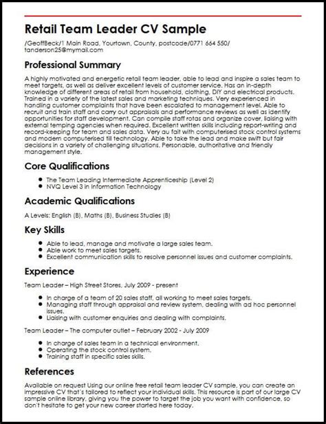 See how to put the skills of a leader on a resume to get hired fast. Retail Team Leader CV Sample - MyPerfectCV
