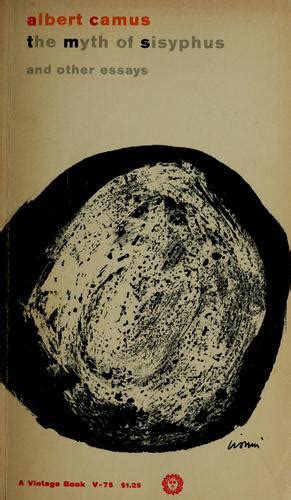 The Myth Of Sisyphus By Albert Camus Open Library