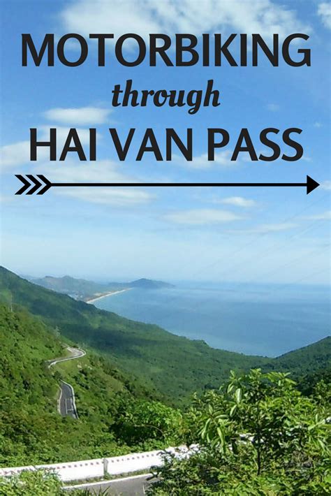 Hai Van Pass Is One Of The Most Popular Motorbiking Routes In Vietnam