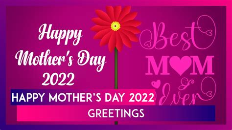 Happy Mothers Day 2022 Greetings Wishes Messages Quotes And Images