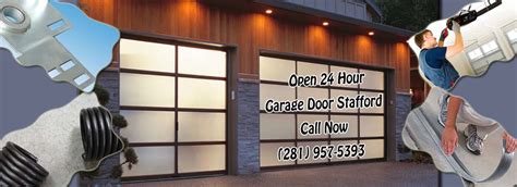 Garage Door Specialists Stafford Tx Emergency Service 24 Hour