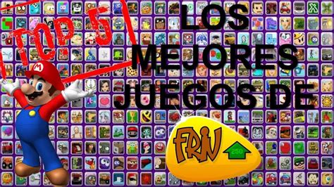 50 видео 59 090 просмотров обновлено сегодня. TOP 5 DE LOS MEJORES JUEGOS DE FRIV, LOS MEJORES JUEGOS DE ...