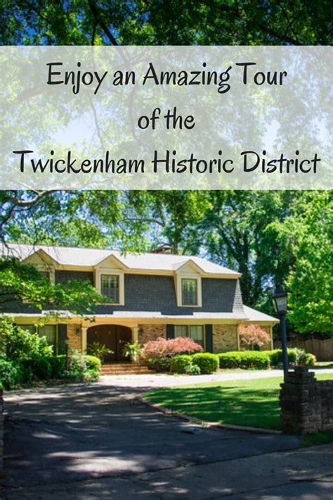 Enjoy An Amazing Tour Of The Twickenham Historic District Travel Usa