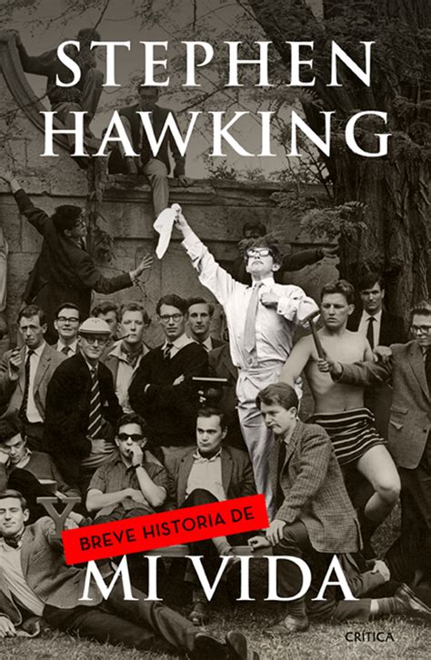 Descarga aquí libros gratuitos virtuales(online). Librería Dykinson - Breve historia de mi vida - Stephen Hawking | 978-84-9892-660-6