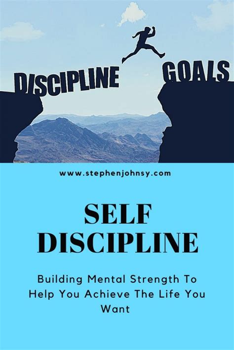 Self Discipline Building Mental Strength To Achieve The Life You Want