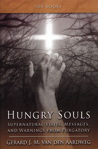 Book Explores Hungry Souls In Purgatory Intermountain Catholic