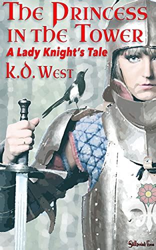 The Princess In The Tower A Lady Knight Tale Steamy Medieval Lesbian