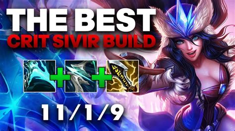 Sivir ADC Gameplay This Is The Best Crit Sivir Build League Of