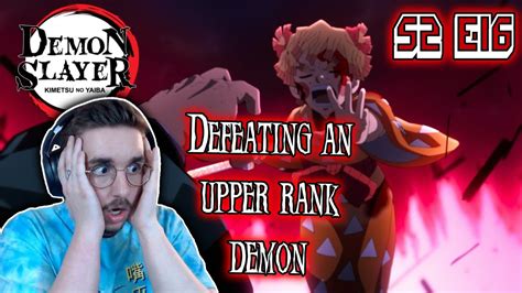 WHAT?! | Demon Slayer S2 E16 "Defeating an Upper Rank Demon" Reaction
