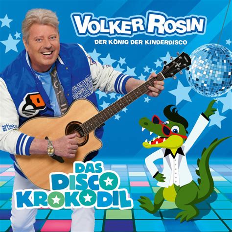 Volker Rosin Musik Das Disco Krokodil