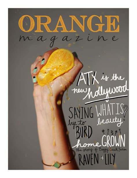 Orange Magazine Issue I By Orange Magazine Issuu