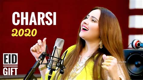 Pashto New Song Charsi Nadia Gull Remix Song 2020 Pashto Hd