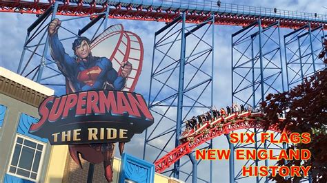 The History Of Superman The Ride At Six Flags New England Youtube