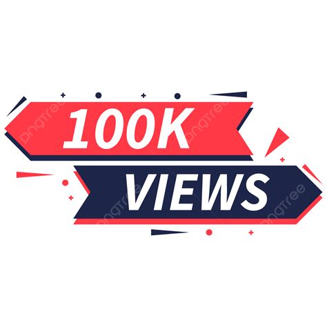 100k Vector Design Images Transparent 100k Views Banner 100k Views