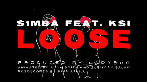 S1mba Loose Feat Ksi Lyric Video Youtube