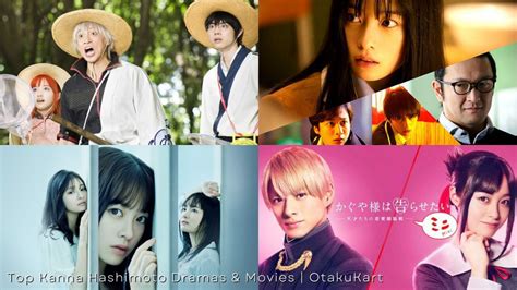 Top Kanna Hashimoto Dramas And Movies To Watch Otakukart
