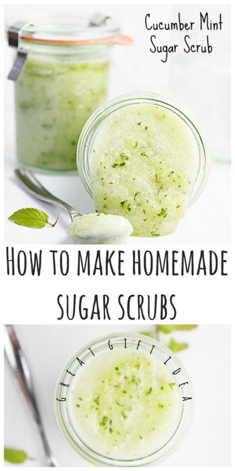 Make Your Own Sugar Scrubs At Home Easily And Inexpensively This Cucumber Mint Sugar Scrub