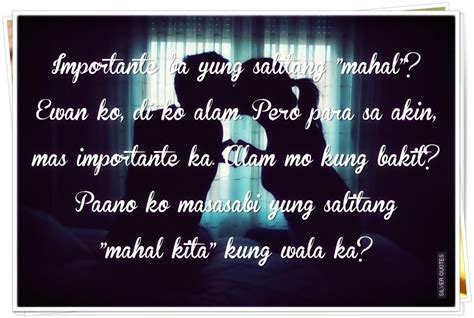 Love quotes tagalog para sa mahal ko. Importante Ba Yung Salitang Mahal? - SILVER QUOTES
