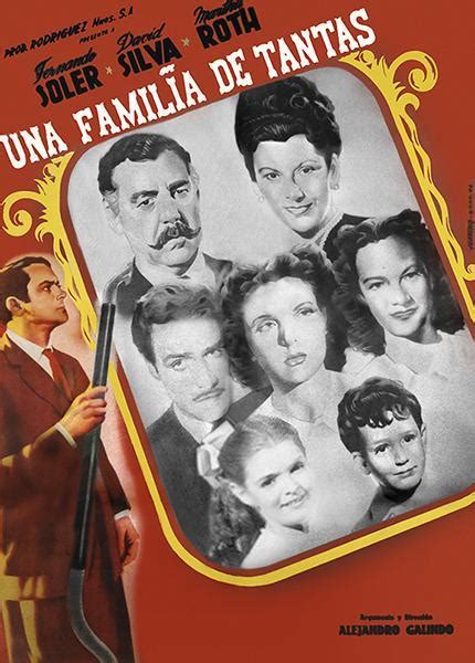 Una Familia De Tantas 1948 Filmaffinity