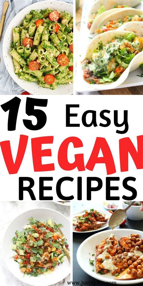 Easy Vegan Recipes That Are Delicious And Nutritious For The Whole