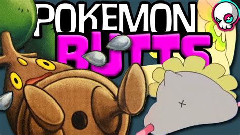 Top 10 Pokemon Butt Holes Gnoggin Youtube