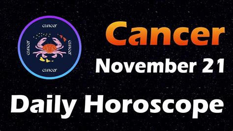 Cancer Horoscope Today Cancer Tarot Today 21st November 2022