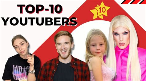 Top 10 Popular Youtubers Youtube