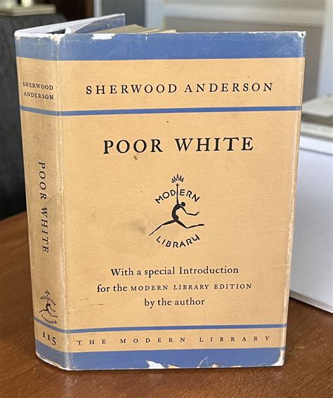 Poor White Very Rare 1926 First Modern Library Edition With Later Dust Jacket By Anderson