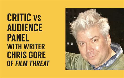 Critic Vs Audience Panel With Writer Chris Gore Of Film Threat
