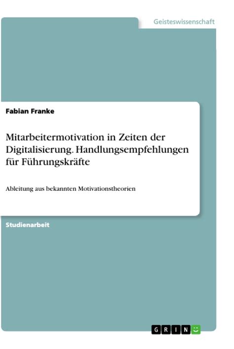 Mitarbeitermotivation In Zeiten Der Digitalisierung