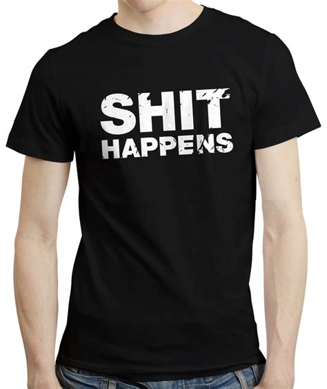 Sht Happens Shat Funny Optimist Party Birthday T Shirt Tshirt Etsy