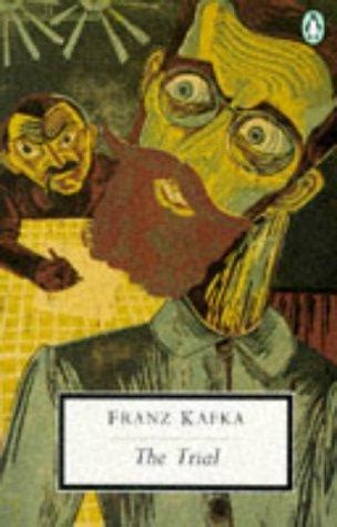 Trial, the (Penguin Twentieth Century Classics) (October 1998 edition