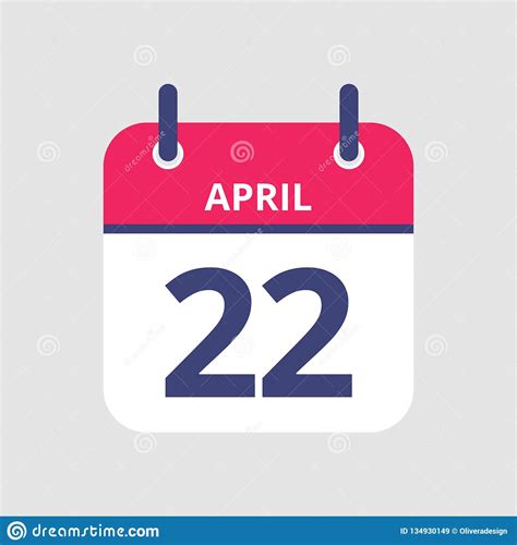 Calendar 22nd Of April Stock Vector Illustration Of Organizer 134930149