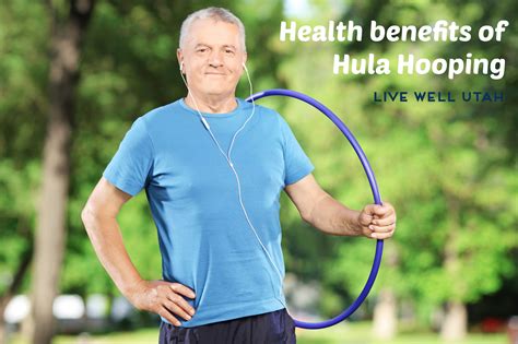 Hula Hooping For Exercise Health Benefits Live Well Utah