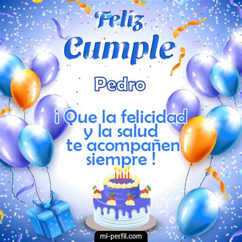 🎂feliz Cumple 3 Pedro