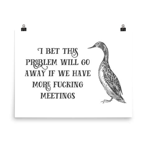 More Meetings Poster Effin Birds