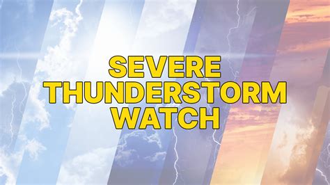 Severe Thunderstorm Watch Issued For Schuylkill County Coal Region Canary