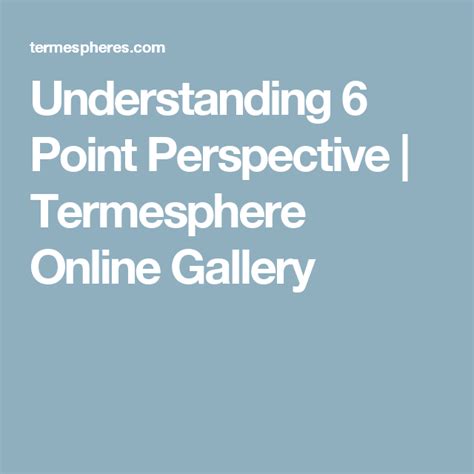 Understanding 6 Point Perspective Point Perspective Perspective