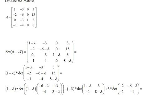 Plus a times the determinant of the matrix that is not in a 's row or column polynomials - Characteristic Polymonmial 4x4 Matrix ...